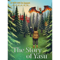 The Story of Yasu