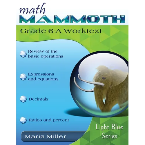 Math Mammoth Grade 6-A Worktext