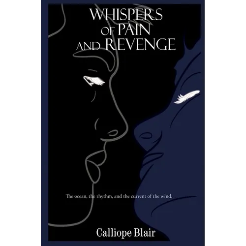 Whispers of Pain and Revenge