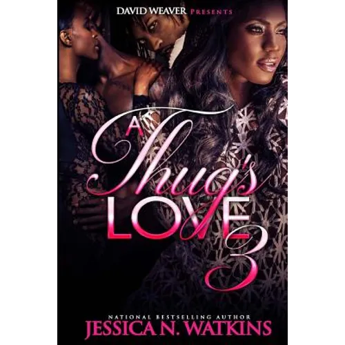 A Thug's Love 3