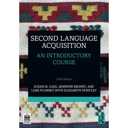 Second Language Acquisition: An Introductory Course