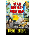 Mad Money Murder
