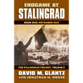 Endgame at Stalingrad: Book One: November 1942, the Stalingrad Trilogy, Volume 3