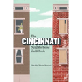 The Cincinnati Neighborhood Guidebook