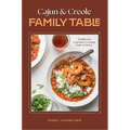 Cajun and Creole Family Table