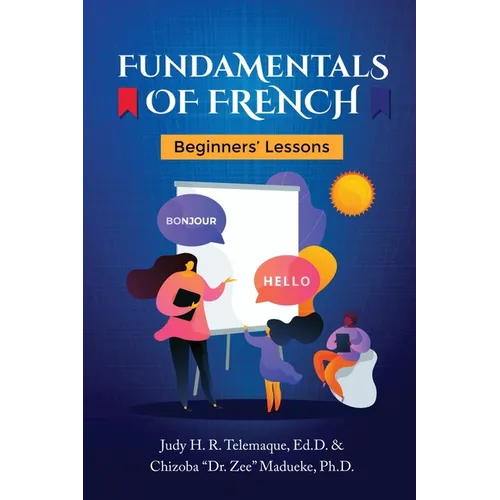 Fundamentals of French: Beginners' Lessons