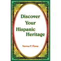 Discover Your Hispanic Heritage