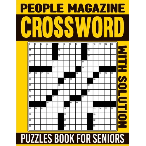 People Magazine Crossword Puzzles Book For Seniors with Solution: Stay Entertained and Stimulate Your Brain with a Variety of Puzzles