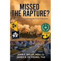 Missed the Rapture?: How to Overcome during the Great Tribulation