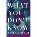What You Don't Know