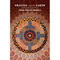 Praying with the Earth: A Prayerbook for Peace