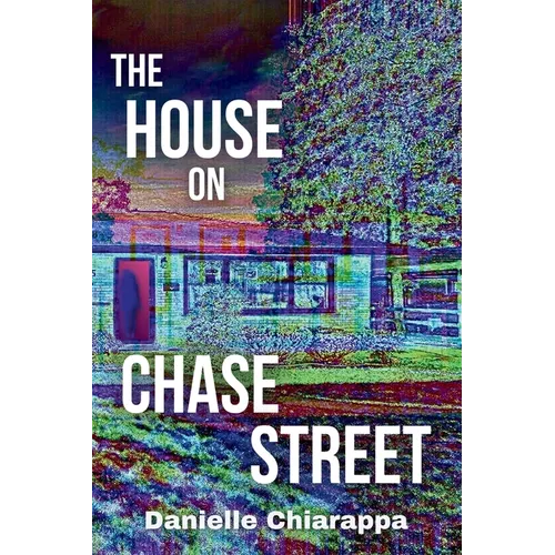 The House on Chase Street