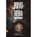 Polvo de la Tierra: La Singularidad del Cuerpo Humano