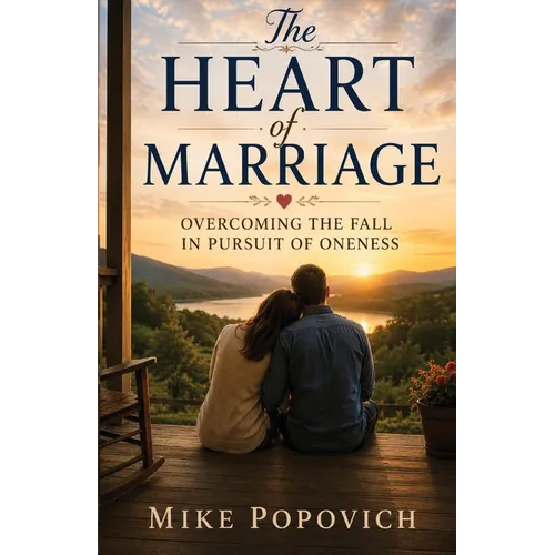 The Heart of a Marriage