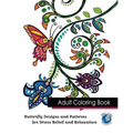 Adult Coloring Book: Butterfly Designs and Patterns for Stress Relief and Relaxation