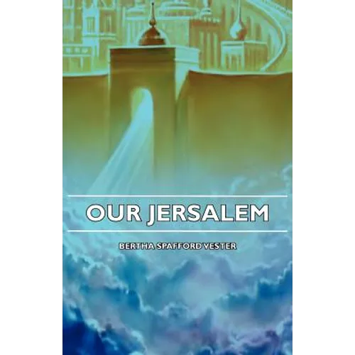 Our Jerusalem