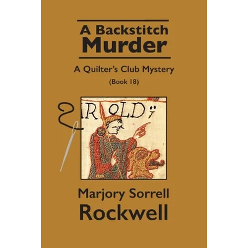 A Backstitch Murder-A Quilter's Club Mystery