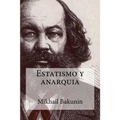 Estatismo y anarquia