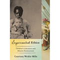 Sugarcoated Ethics: Children's Literature and Atlantic Enslavement