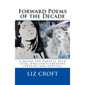 Forward Poems of the Decade: A Guide for Edexcel A/AS level English Literature