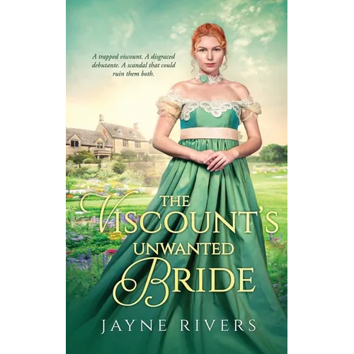 The Viscount's Unwanted Bride