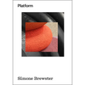 Platform: Simone Brewster
