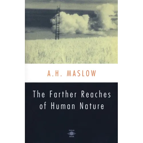 The Farther Reaches of Human Nature