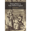 Making Babies in Early Modern England