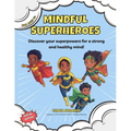 Mindful Superheroes