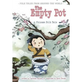 The Empty Pot: A Chinese Folk Tale