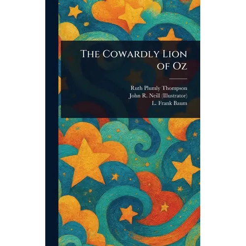 The Cowardly Lion of Oz