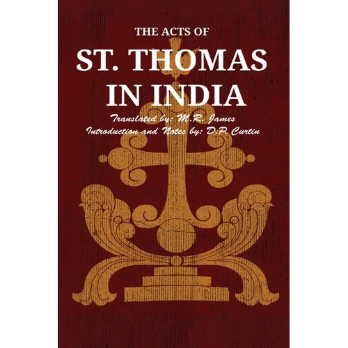The Acts of St. Thomas in India