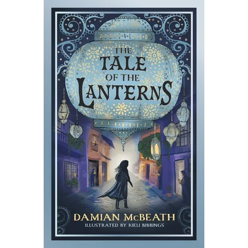 The Tale of the Lanterns
