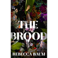 The Brood