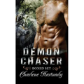 Demon Chaser Series Boxed Set (Book 1-3): Paranormal Romance