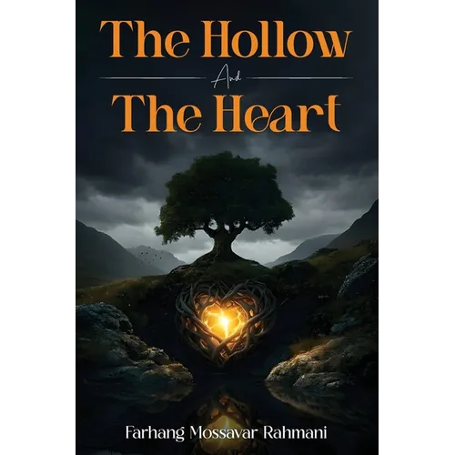 The Hollow And The Heart
