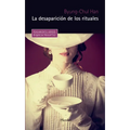 Desaparicion de Los Rituales, La