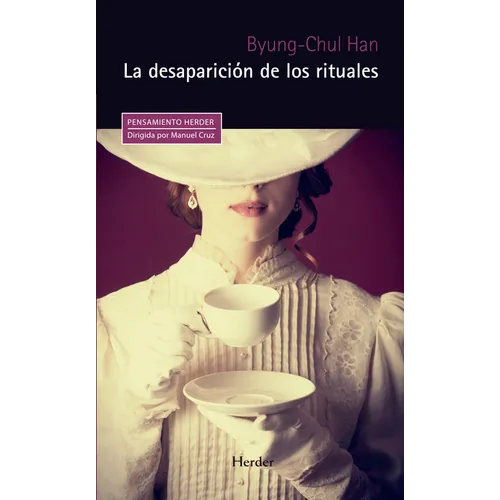 Desaparicion de Los Rituales, La