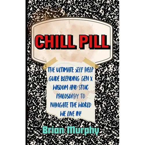 Chill Pill