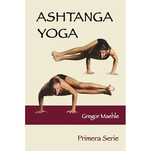 Ashtanga Yoga Primera Serie