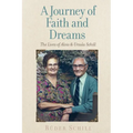 A Journey of Faith and Dreams