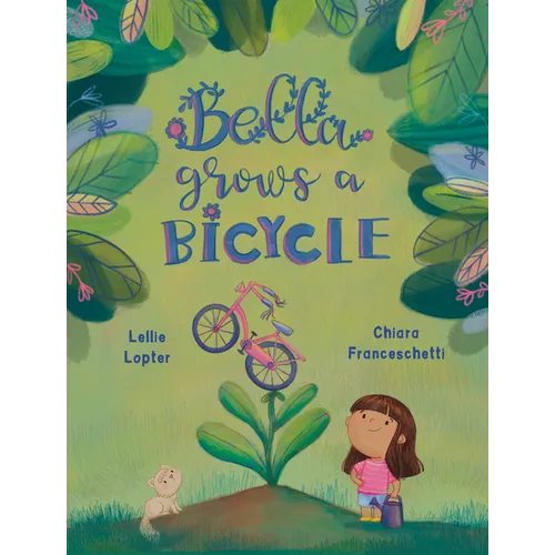 Bella Grows a Bicycle