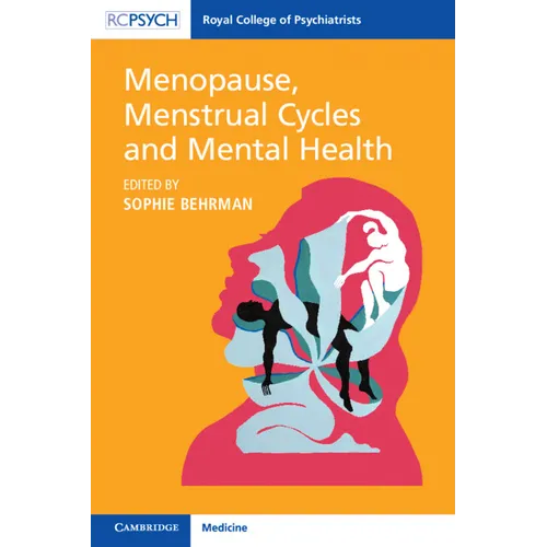 Menopause, Menstrual Cycles and Mental Health