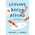Leaving Bacon Behind: A How-to Guide to Jewish Conversion