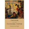 Freedom and the Economic System
