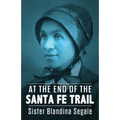At the End of the Santa Fe Trail