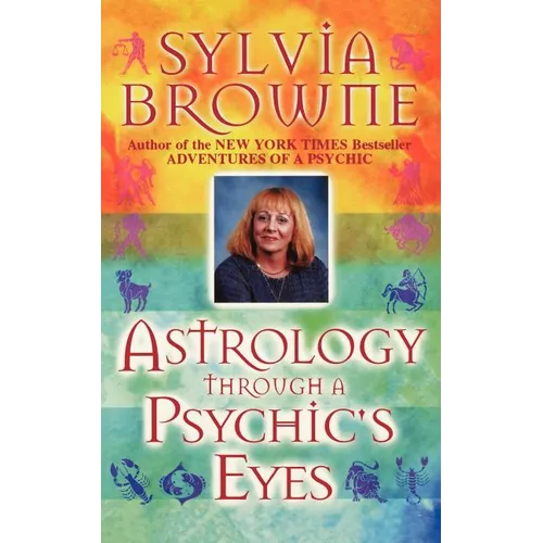 Astrology Through a Psychic's Eyes