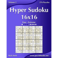 Hyper Sudoku 16x16 - Easy to Extreme - Volume 2 - 276 Puzzles