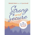 Strong and Secure: 100 Devotions for Young Women