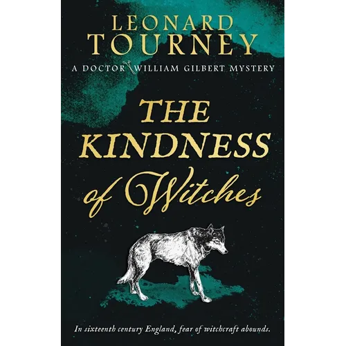 The Kindness of Witches: an immersive Elizabethan murder mystery